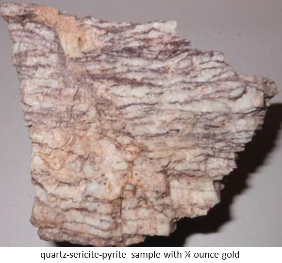 quartz-sericite-pyrite sample with ¨ ounce gold